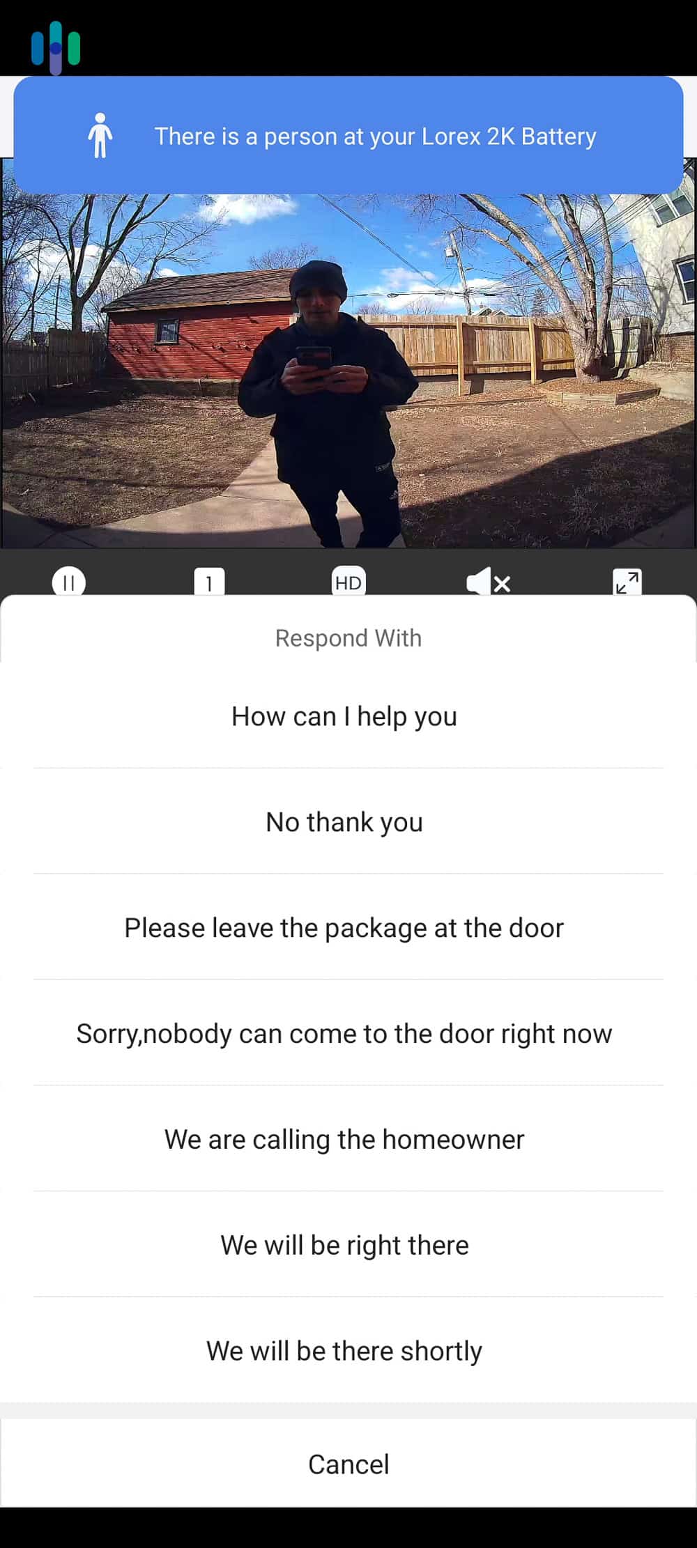 Response options when a person is detected at your Lorex doorbell. Response options when a person is detected at your Lorex doorbell.