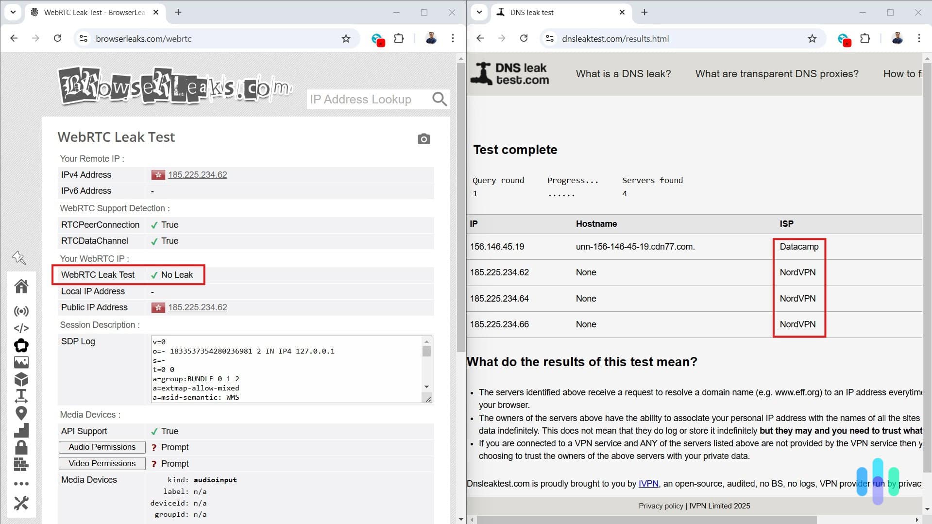 We ran DNS and WebRTC leak tests side by side and found that NordVPN has no IP address leaks We ran DNS and WebRTC leak tests side by side and found that NordVPN has no IP address leaks